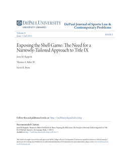 Exposing the Shell Game: The Need for a Narrowly