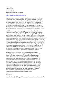 Logic in Play Johan van Benthem Amsterdam, Stanford, and Beijing