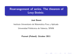 Rearrangement of series. The theorem of Levy-Steiniz.