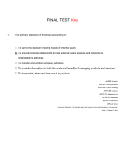 FINAL TEST Key 1. The primary objective of financial accounting is