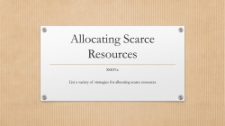 Allocating Scarce Resources