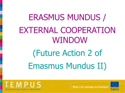 ERASMUS MUNDUS/ EXTERNAL COOPERATION WINDOW How