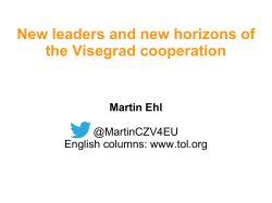New leaders and new horizons of the Visegrad cooperation