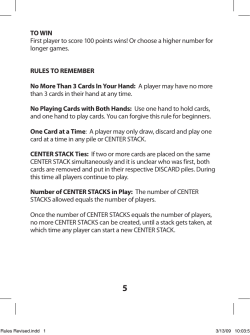 TO WIN First player to score 100 points wins! Or choose