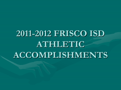 2009-2010 FRISCO ISD ATHLETIC ACCOMPLISHMENTS