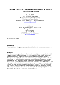 Changing commuters* behavior using rewards: A study of rush