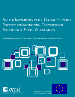 Skilled Immigrants in the Global Economy: Prospects for