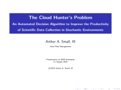 The Cloud Hunter`s Problem An Automated Decision Algorithm to