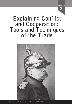 Explaining Conflict and Cooperation: Tools and Techniques of the
