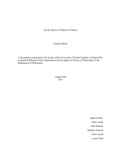 On the Nature of Objective Chance Katrina Elliott A dissertation