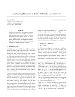 Maximizing Cascades in Social Networks
