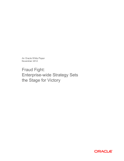 Fraud Fight: Enterprise-wide Strategy Sets the Stage for Victory