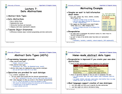 Lecture 7: Data Abstractions Motivating Example Abstract Data