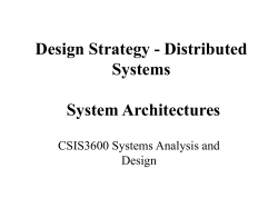 Design Strategy - Distributed Systems System Architectures