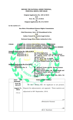 Mr. M.C. Mehta, Adv. for Applicant is not present. Request for