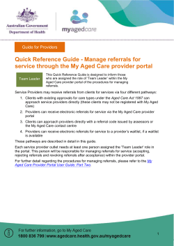 Manage referrals for service through the My Aged Care provider portal