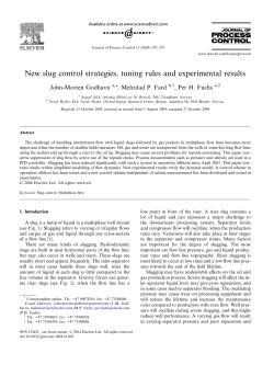New slug control strategies, tuning rules and experimental results