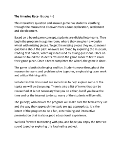 The Amazing Race- Grades 4-6 This interactive question and