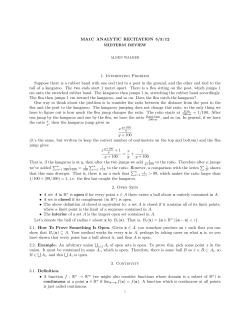 MA1C ANALYTIC RECITATION 5/3/12 1. Interesting Problem