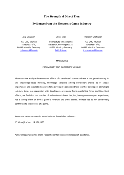 The Strength of Direct Ties: Evidence from the Electronic Game