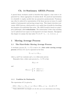 Ch. 14 Stationary ARMA Process 1 Moving Average Process