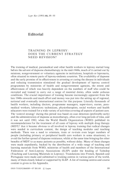 Editorial T RAINING IN LEPROSY: DOES THE CURRENT