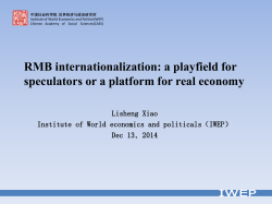 RMB internationalization: a playfield for speculators or a platform for