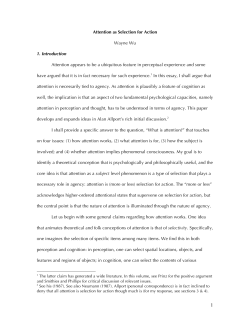 Attention as Selection for Action Wayne Wu 1