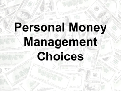 Personal Money Management Choices