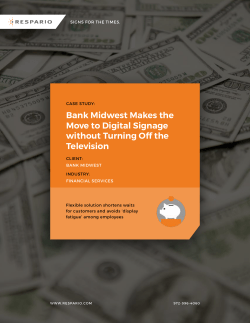 Bank Midwest Makes the Move to Digital Signage without