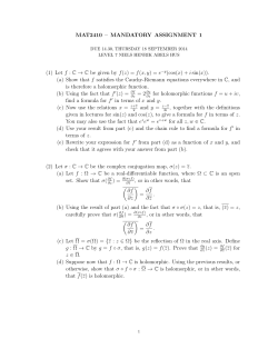 MAT2410 &ndash; MANDATORY ASSIGNMENT 1 (1) Let f : C &rarr; C