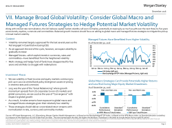 Manage Broad Global Volatility: Consider Global Macro and