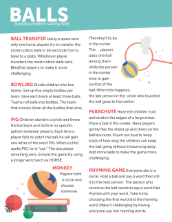 Using a spoon and only one hand, players try to transfer the moist