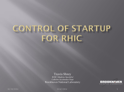 Control of StartUp for RHIC