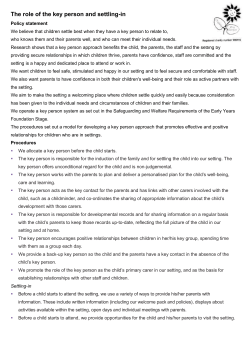 The role of the key person and settling