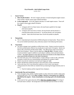 City of Roseville - Adult Softball League Rules I. Season Format a