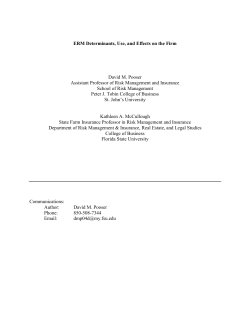 ERM Determinants, Use, and Effects on the Firm