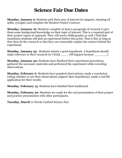 Science Fair Due Dates Monday, January 9