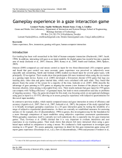 Gameplay experience in a gaze interaction game