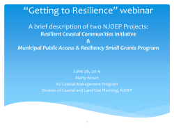 Getting to Resilience Two NJDEP Initiatives: A