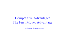 Session 2: Competitive Advantage/ The First Mover Advantage