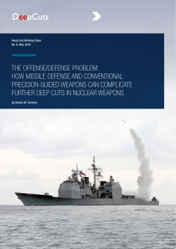 THE OFFENSE/DEFENSE PROBLEM: HOW MISSILE DEFENSE