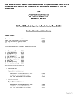 Broker-dealers are required to disclose any material arrangements