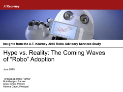 Hype vs. Reality: The Coming Waves of &ldquo;Robo&rdquo; Adoption