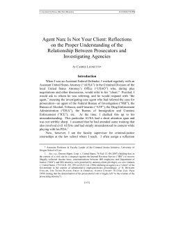 Agent Narc Is Not Your Client: Reflections on the Proper