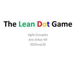 The Lean Dot Game