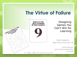 The Virtue of Failure: Designing Games You Can`t Win for Learning