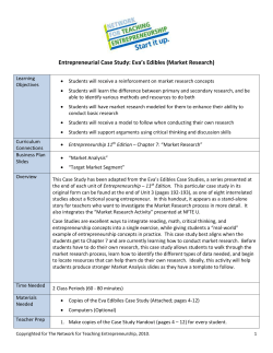 Entrepreneurial Case Study: Eva`s Edibles (Market Research