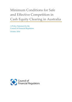 Minimum Conditions for Safe and Effective Competition in Cash