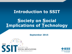 Introduction to SSIT Society on the Social Implications of